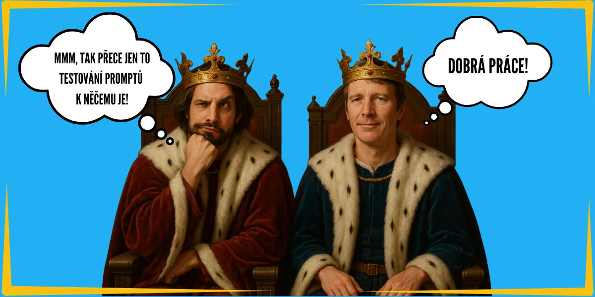 Pavel a Mirek jako králové na trůnu